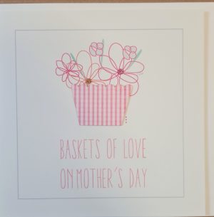 Baskets of Love on Mother's Day