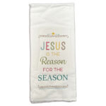 Jesus is the Reason for the Season Tea Towel (Pack of 2)